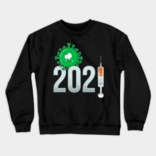 Cartoon Funny Covid Vaccination Awareness 2021 Crewneck Sweatshirt